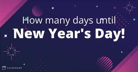 How many days until new year's day - Wednesday, January 1st is day number 1 of the 2025 calendar year with 1 year, 25 days until New Years Day 2025. New Years Day; Name(s): New Years Day: Type: Federal Holiday: When: First day of the year on Gregorian Calendar: Dates of New Year's Day. Holiday Date Days to Go; New Year's Day 2022: Saturday, January 01, 2022